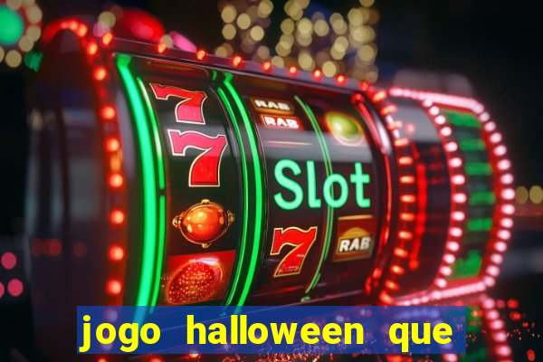 jogo halloween que paga dinheiro de verdade